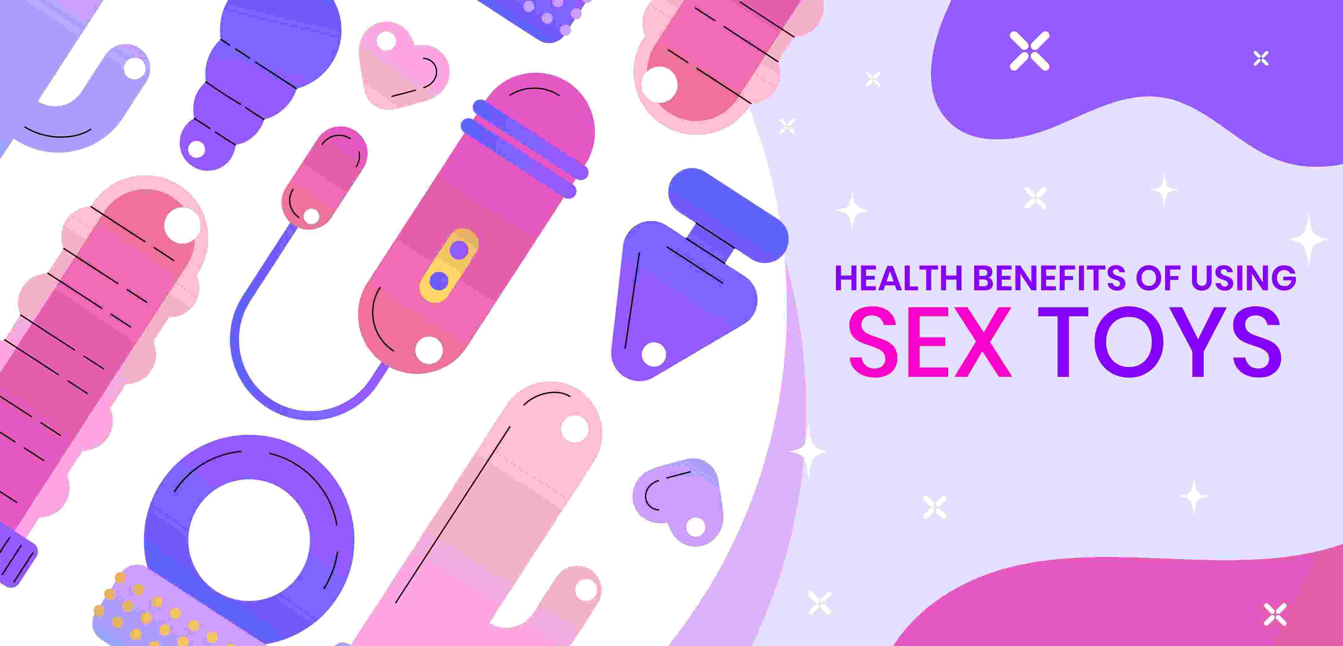 10 Health Benefits of Using Sex Toys into Relationship - MySexShop