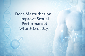 Does Masturbation Improve Sexual Performance? What Science Says