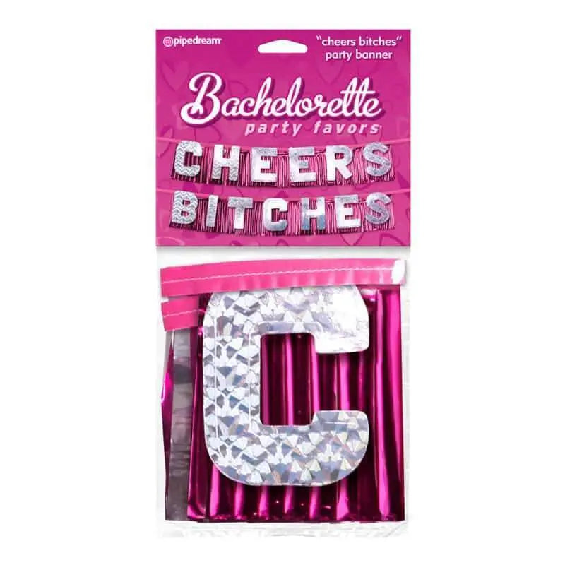 Cheers Bitches Party Banner 